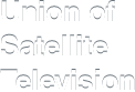 Union of Satellite Television